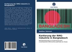 Bookcover of Kartierung der RMG-Industrie in Bangladesch