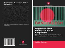 Capa do livro de Mapeamento da Indústria RMG do Bangladesh 