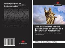 Capa do livro de The instruments for the preservation of power and the state in Machiavelli 