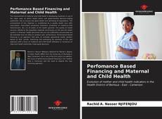Capa do livro de Perfomance Based Financing and Maternal and Child Health 