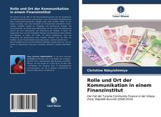 Bookcover of Rolle und Ort der Kommunikation in einem Finanzinstitut