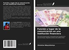 Buchcover von Función y lugar de la comunicación en una institución financiera