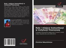 Capa do livro de Rola i miejsce komunikacji w instytucji finansowej 