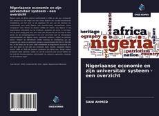 Bookcover of Nigeriaanse economie en zijn universitair systeem - een overzicht