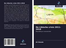 Обложка De Libische crisis 2011-2018