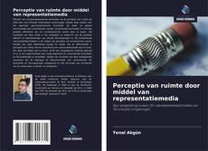 Couverture de Perceptie van ruimte door middel van representatiemedia