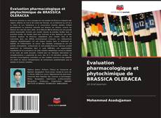 Bookcover of Évaluation pharmacologique et phytochimique de BRASSICA OLERACEA