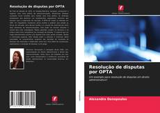 Обложка Resolução de disputas por OPTA