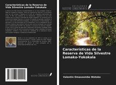 Portada del libro de Características de la Reserva de Vida Silvestre Lomako-Yokokala