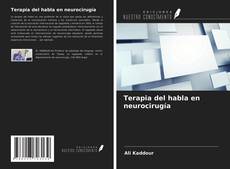 Bookcover of Terapia del habla en neurocirugía