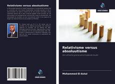 Buchcover von Relativisme versus absoluutisme