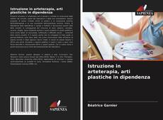 Borítókép a  Istruzione in arteterapia, arti plastiche in dipendenza - hoz