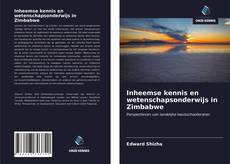 Bookcover of Inheemse kennis en wetenschapsonderwijs in Zimbabwe