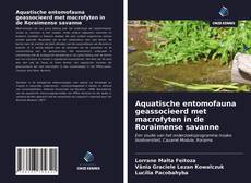 Обложка Aquatische entomofauna geassocieerd met macrofyten in de Roraimense savanne