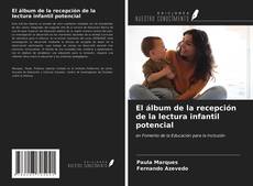 Couverture de El álbum de la recepción de la lectura infantil potencial