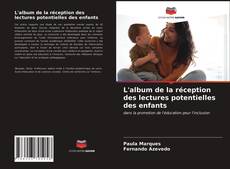 Capa do livro de L'album de la réception des lectures potentielles des enfants 