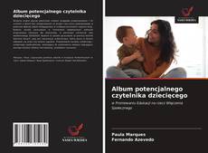 Album potencjalnego czytelnika dziecięcego的封面