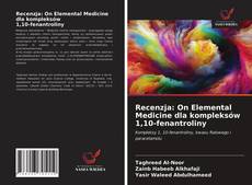 Обложка Recenzja: On Elemental Medicine dla kompleksów 1,10-fenantroliny
