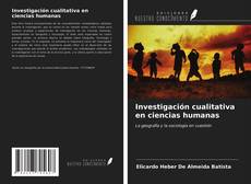 Capa do livro de Investigación cualitativa en ciencias humanas 