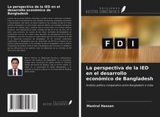 Capa do livro de La perspectiva de la IED en el desarrollo económico de Bangladesh 