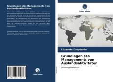 Bookcover of Grundlagen des Managements von Auslandsaktivitäten