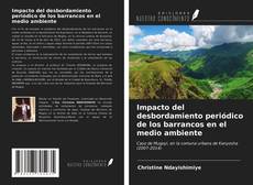 Capa do livro de Impacto del desbordamiento periódico de los barrancos en el medio ambiente 