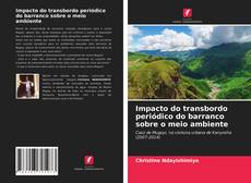 Capa do livro de Impacto do transbordo periódico do barranco sobre o meio ambiente 