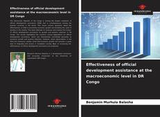 Effectiveness of official development assistance at the macroeconomic level in DR Congo kitap kapağı