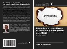 Обложка Mecanismos de gobierno corporativo y divulgación voluntaria