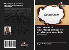 Buchcover von Meccanismi di governance aziendale e divulgazione volontaria