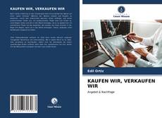 Buchcover von KAUFEN WIR, VERKAUFEN WIR