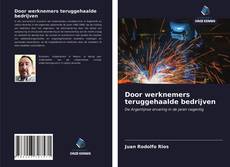 Bookcover of Door werknemers teruggehaalde bedrijven