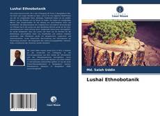 Lushai Ethnobotanik的封面