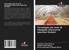 Borítókép a  Tecnologia dei semi di Mangaba (Hancornia speciosa Gomes) - hoz