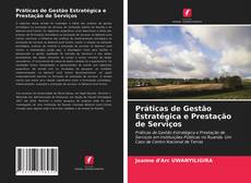 Capa do livro de Práticas de Gestão Estratégica e Prestação de Serviços 