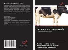 Bookcover of Karmienie cieląt ssących