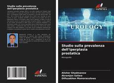 Studio sulla prevalenza dell'iperplasia prostatica的封面