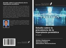 Borítókép a  Estudio sobre la prevalencia de la hiperplasia prostática - hoz