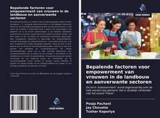 Capa do livro de Bepalende factoren voor empowerment van vrouwen in de landbouw en aanverwante sectoren 