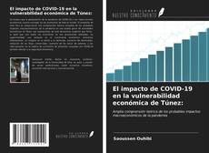 Borítókép a  El impacto de COVID-19 en la vulnerabilidad económica de Túnez: - hoz