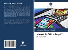 Borítókép a  Microsoft Office Zugriff - hoz