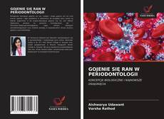 Обложка GOJENIE SIĘ RAN W PERIODONTOLOGII