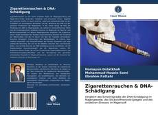 Обложка Zigarettenrauchen & DNA-Schädigung