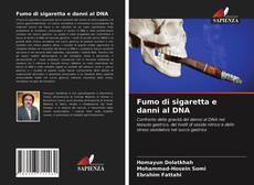 Обложка Fumo di sigaretta e danni al DNA