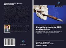 Portada del libro de Sigaretten roken & DNA-beschadiging