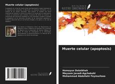 Bookcover of Muerte celular (apoptosis)