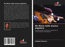 Couverture de No Wave nella musica popolare