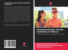 Capa do livro de Comportamentos Alunos Comendo no México 