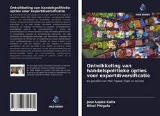 Buchcover von Ontwikkeling van handelspolitieke opties voor exportdiversificatie