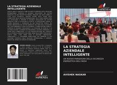 Buchcover von LA STRATEGIA AZIENDALE INTELLIGENTE